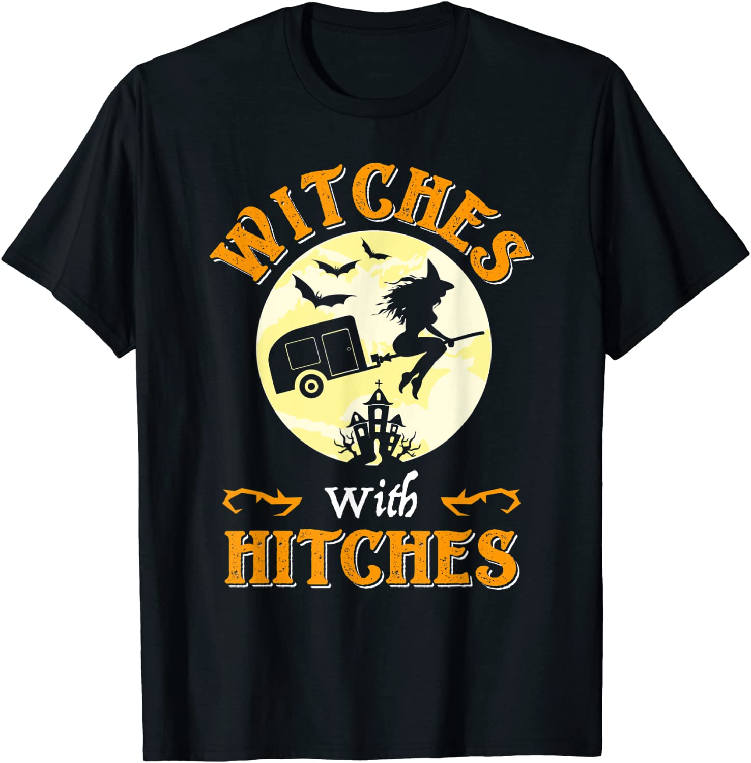 Witches Flying With Hitches Tee